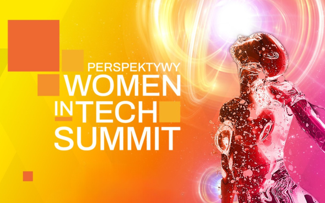 Spotkajmy się na Women in Tech – networking, prezentacje i inspiracje.